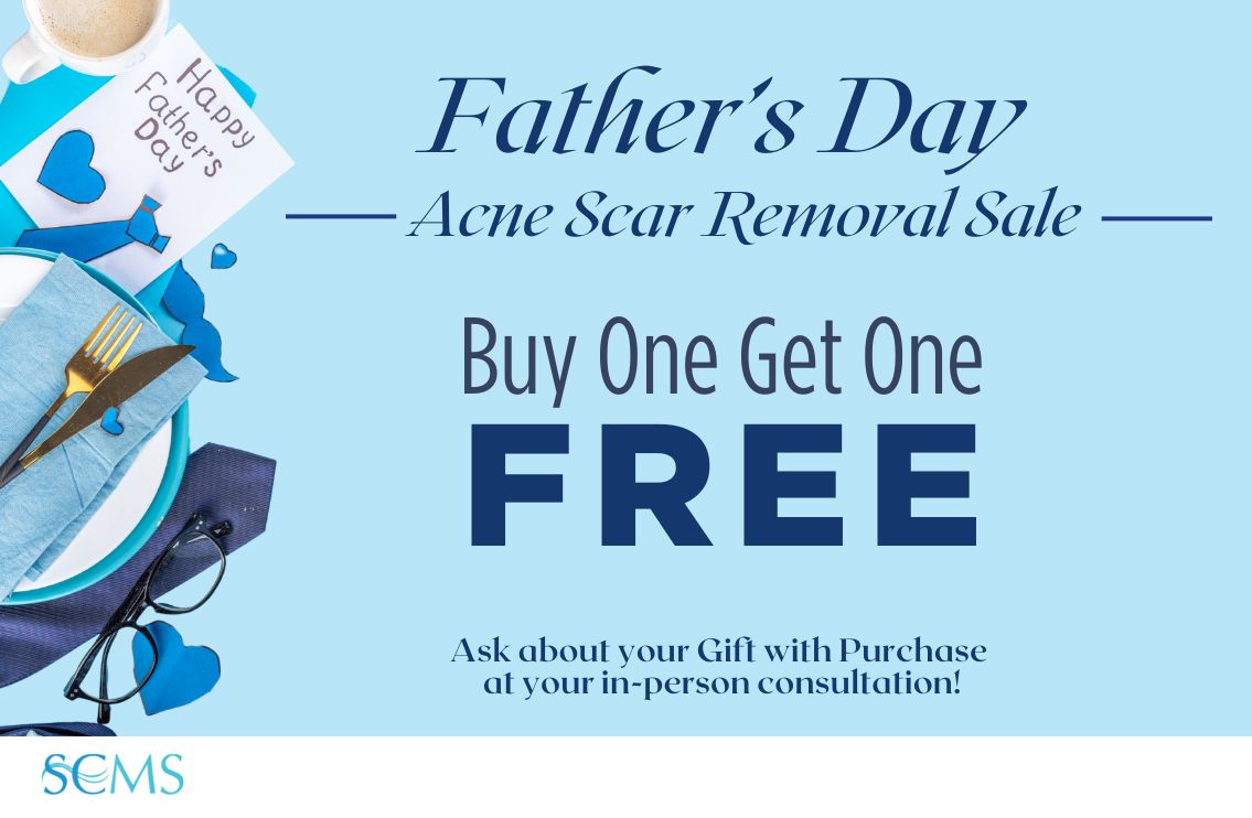 Father's Day Sale - buy one Acne Scar Removal treatment, get one free. Ask about your free gift with purchase at your in-person consultation. Limited time offer.