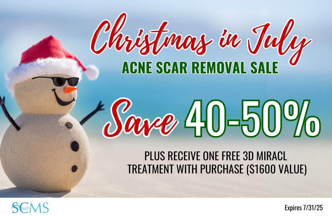 Christmas in July Sale Save 40-50% on Acne Scar Removal Packages. Plus receive a FREE 3D MIRACL Treatment with purchase ($1600 value) Expires 7/31/25