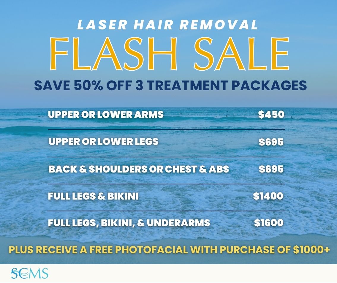 Flash Sale - Save 50% on 3 treatment laser hair removal packages. upper or lower arms $450, Upper or Lower Legs - only $695, Back and Shoulders or Chest and Abs - only $695, Full Legs and Bikini - only $1400, Bikini, Underarms, & Full Legs - only $1600. Plus receive a FREE photofacial with purchase of $1000+ . Limited Time Offer