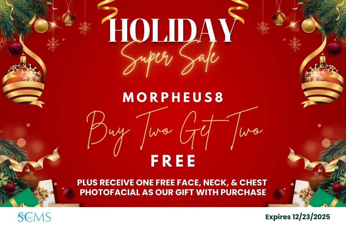 Holiday Super Sale - Buy 2 Morpheus8 treatments, get two free, plus receive a FREE Face, Neck, and Chest Photofacial as our gift with purchase. Expires12/23/25