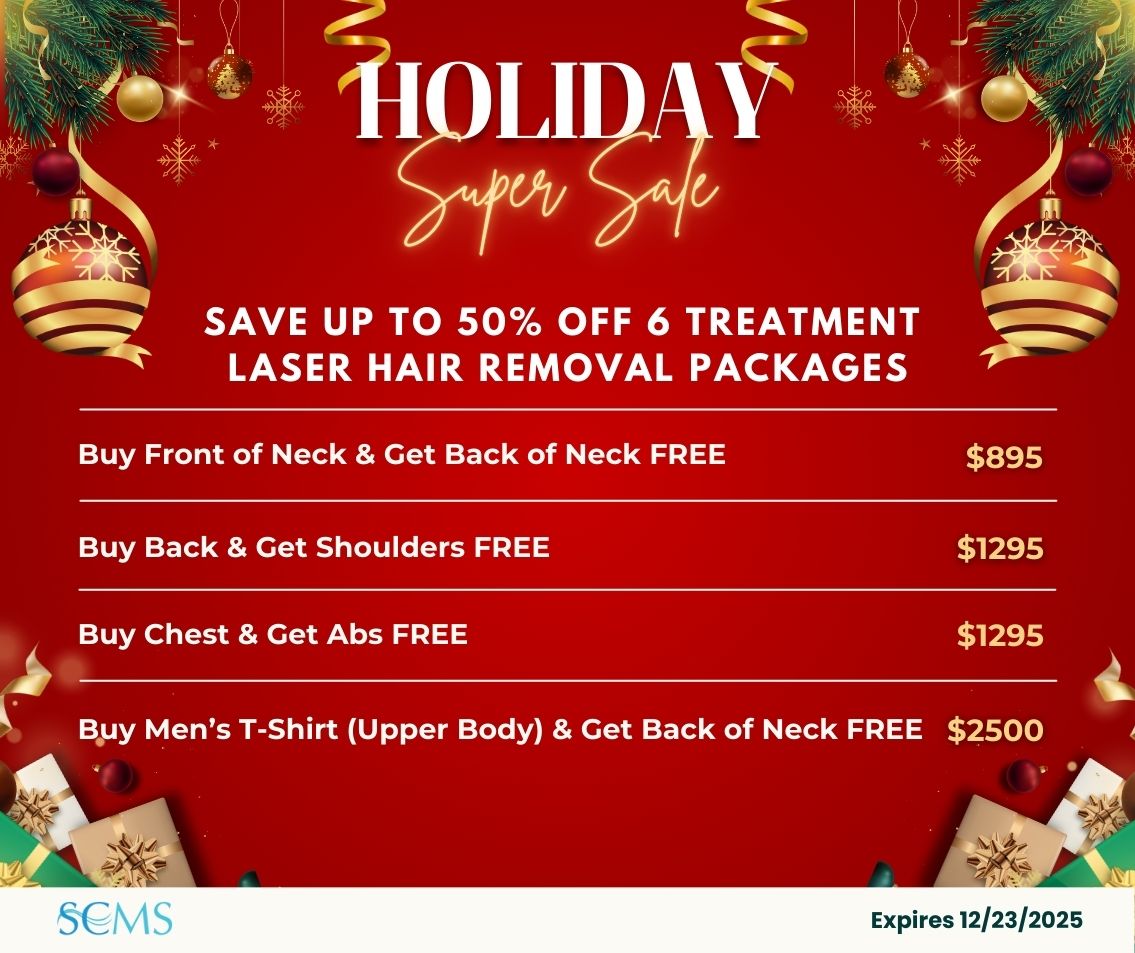 Holiday Super Sale - Save 50% off 6 Treatment Laser Hair Removal Packages. Buy Front of Neck & Get Back of Neck FREE - Only $895, , Buy Back & Get Shoulders FREE - Only $1295 Buy Chest & Get Abs FREE - Only $1295 Buy Men's t-shirt (upper body) and get back of neck FREE - Only $2500 Expires12/23/25