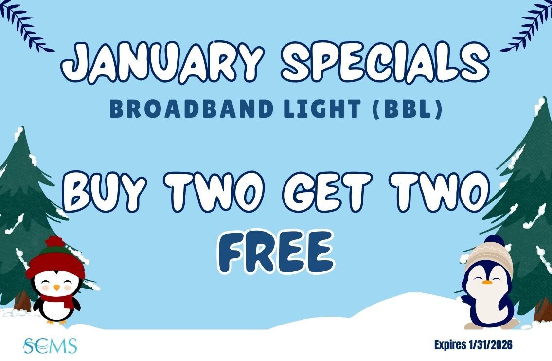 January Specials - Buy 2 BroadBand Light Treatments, Get two Free. Expires 1/31/26
