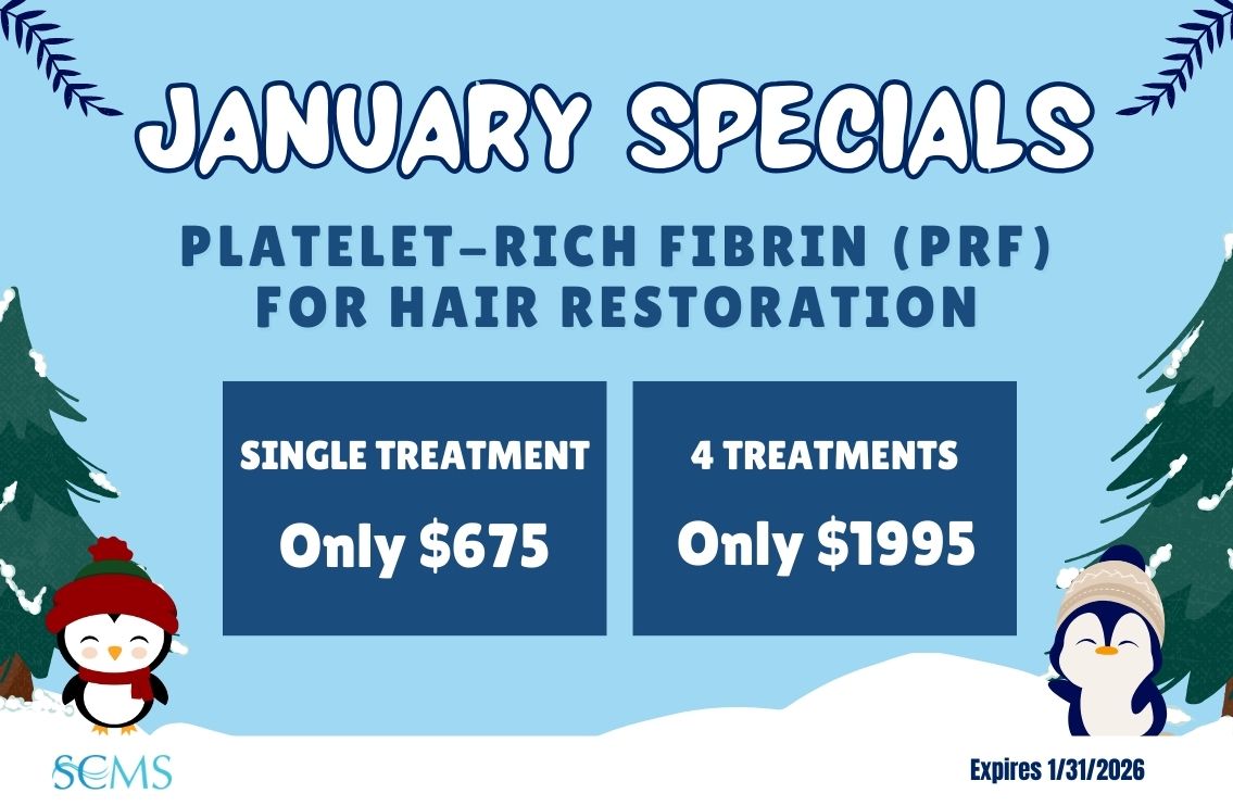 January Specials- Platelet-Rich Fibrin for Hair Restoration Promo. Offer: Single PRP Treatment only $675 or 4 Treatments for Only $1995. Expires 1/31/26
