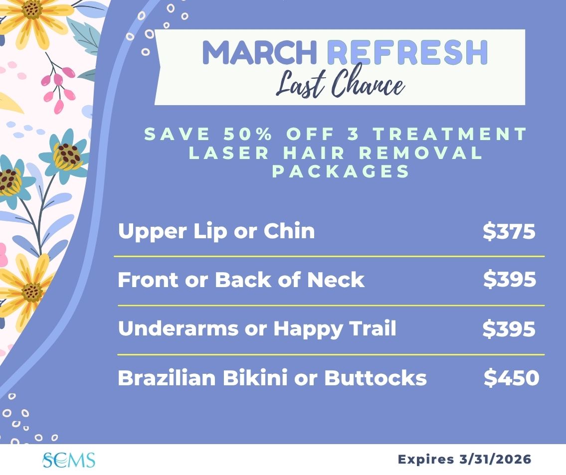 March Refresh - Last Chance-Save 50% on 3 treatment laser hair removal packages. Upper Lip or Chin -only $375, Front or Back of Neck - only $395, Underarms or Happy Trail - only $395, Brazilian Bikini or Buttocks - only $450. Expires 3/31/2026