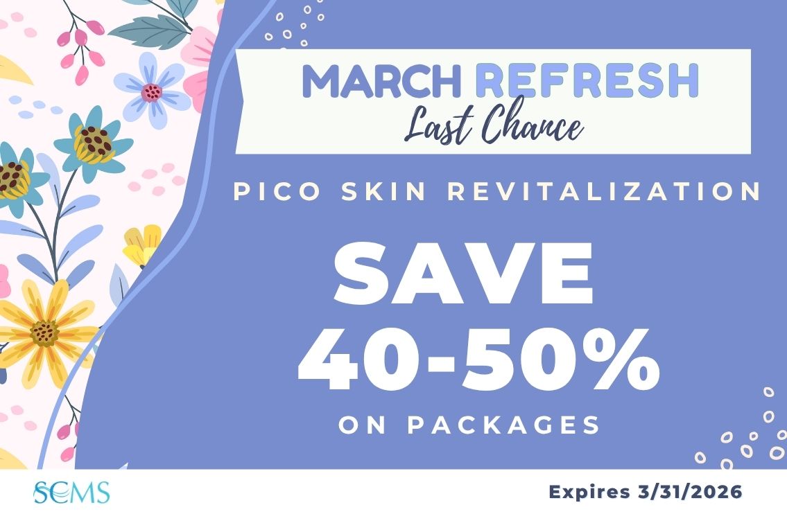 March Refresh - Last Chance - Save 40-50% off Pico skin Revitalization Packages. Expires 3/31/2026