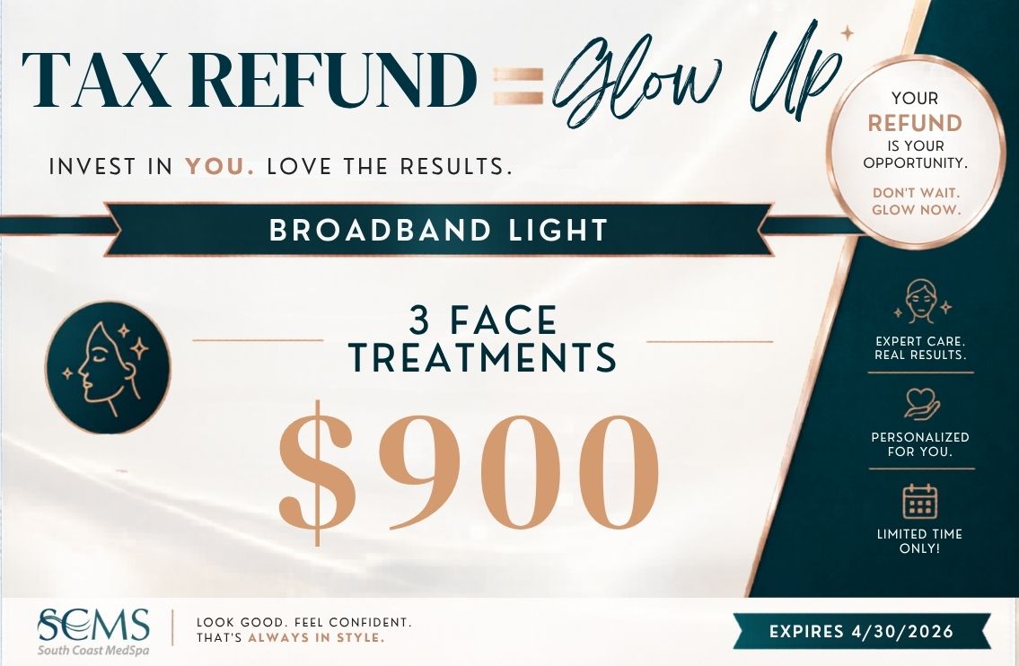 Tax Refund Glow Up flyer for BroadBand Light treatment advertising “3 face treatments $900.” Features teal and gold design, circular icon of facial profile with light effect, SCMS South Coast MedSpa logo, right-side panel with “Your refund is your opportunity. Don’t wait. Glow now.” and icons representing expert care, personalized service, and limited time offer, expires 4/30/2026.