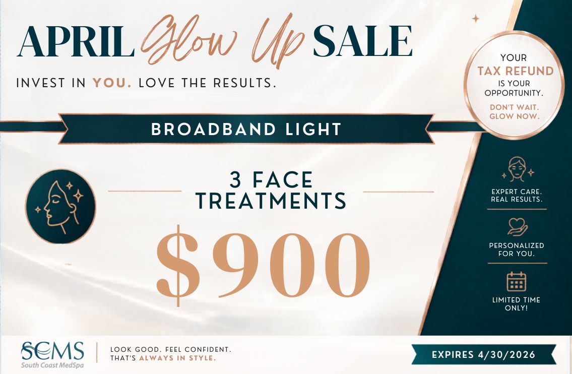 April Glow Up Sale flyer for BroadBand Light treatment advertising “3 face treatments $900.” Features teal and gold design, circular icon of facial profile with light effect, SCMS South Coast MedSpa logo, right-side panel with “Your refund is your opportunity. Don’t wait. Glow now.” and icons representing expert care, personalized service, and limited time offer, expires 4/30/2026.