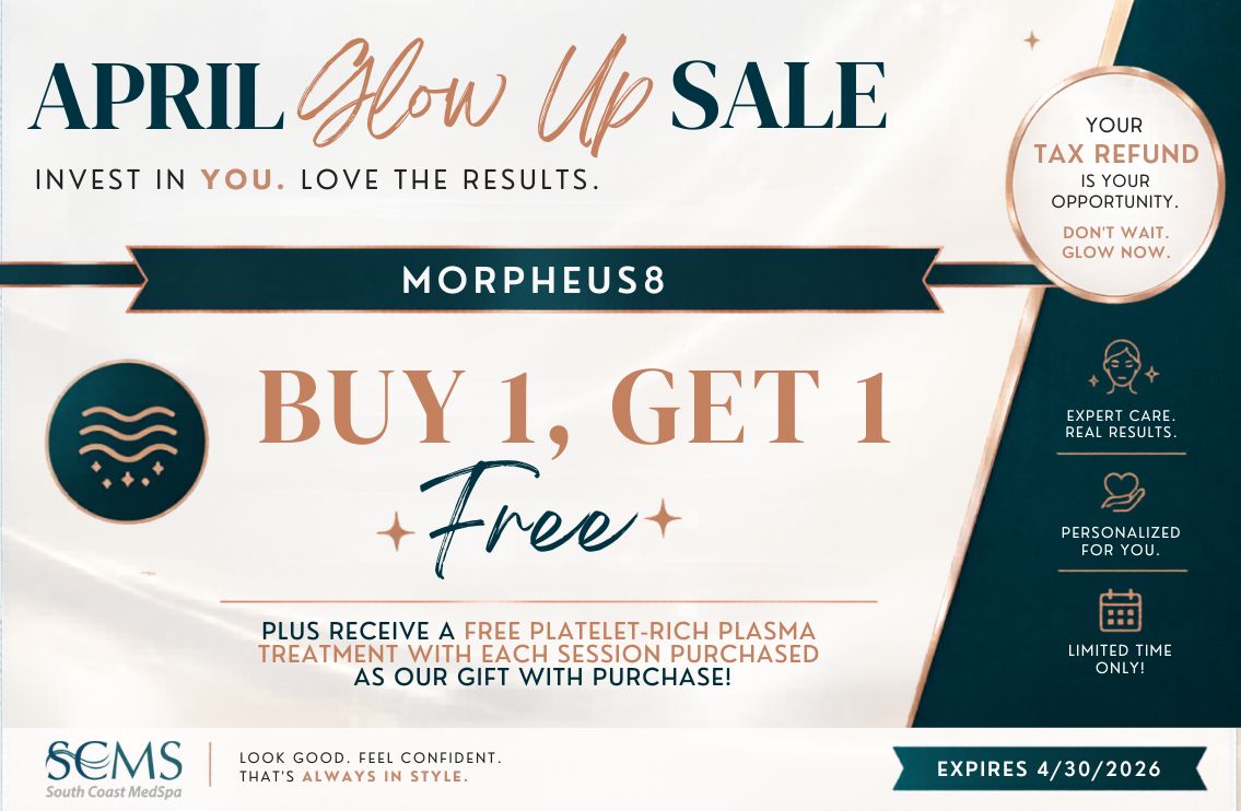 April Glow Up Sale flyer for Morpheus8 treatment featuring “Buy 1, Get 1 Free” with subtext “Plus receive a free platelet-rich plasma treatment with each session purchased as our gift with purchase.” Includes teal and gold color palette, circular wave-style skin tightening icon, SCMS South Coast MedSpa logo, right-side panel with “Your refund is your opportunity. Don’t wait. Glow now.” and icons for expert care, personalized treatment, and limited time only, expires 4/30/2026.