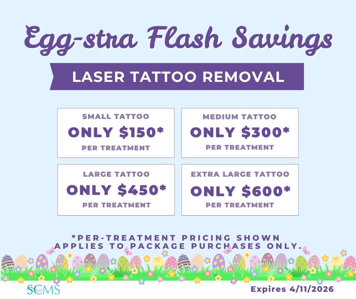 Graphic for South Coast MedSpa Egg-stra Flash Savings for Laser Tattoo Removal. Small tattoo only 150 dollars per treatment, medium tattoo only 300 dollars per treatment, large tattoo only 450 dollars per treatment, extra large tattoo only 600 dollars per treatment. Per treatment pricing shown applies to package purchases only. Offer expires April 11 2026.