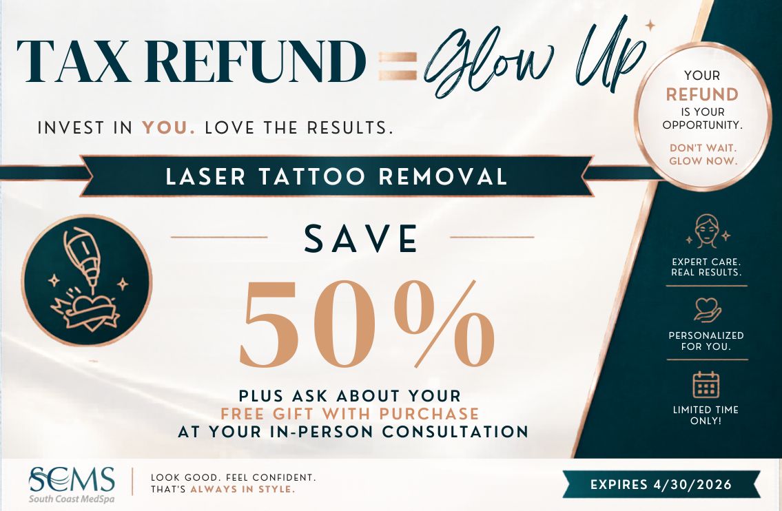 Tax Refund Glow Up flyer for Laser Tattoo Removal featuring “Save 50%” with subtext “Plus ask about your free gift with purchase at your in-person consultation.” Includes teal and gold styling, circular icon of tattoo being removed by laser, SCMS South Coast MedSpa branding, right-side vertical panel with messaging “Your refund is your opportunity. Don’t wait. Glow now.” and icons representing expert care, personalized service, and limited time offer, expires 4/30/2026.